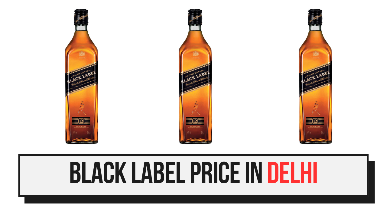 Black Label Price in Delhi